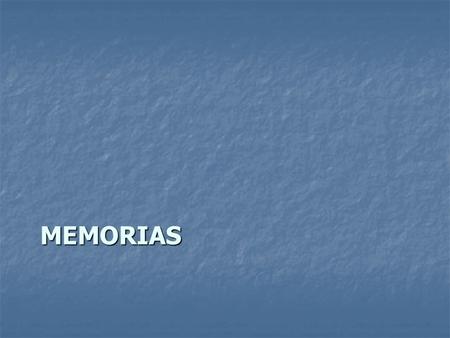 Memorias.