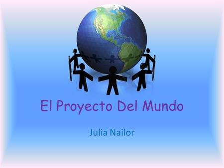El Proyecto Del Mundo Julia Nailor. El Mundo de Hace Doscientos Años el teléfonola tele. En el pasado, la gente no tenía el teléfono o la tele. Ellos.