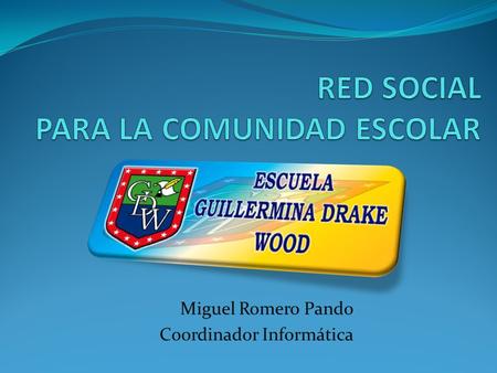 RED SOCIAL PARA LA COMUNIDAD ESCOLAR