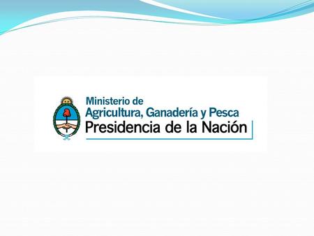 Monotributo Social De La Agricultura Familiar Acciones conjuntas entre: MINISTERIO DE DESARROLLO SOCIAL DE LA NACIÓN MINISTERIO DE AGRICULTURA, GANADERÍA.