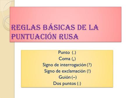 Reglas básicas de la puntuación rusa