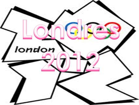 Los XXX Juegos Olímpicos se celebrarán entre el 27 de julio y el 12 de agosto de 2012 en la ciudad de Londres, Inglaterra. Ésta será la primera ciudad.