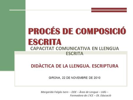 PROCÉS DE COMPOSICIÓ ESCRITA