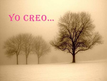 YO CREO…. NO CREO en conseguir una persona que nos “llene la vida”, CREO en una vida llena para poder compartir la felicidad con otra persona.