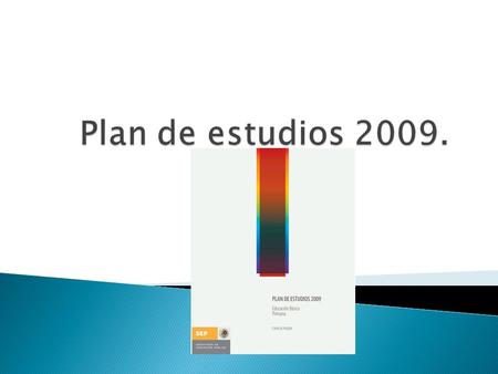 Plan de estudios 2009..