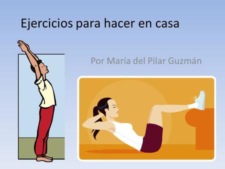 Ejercicios para hacer en casa