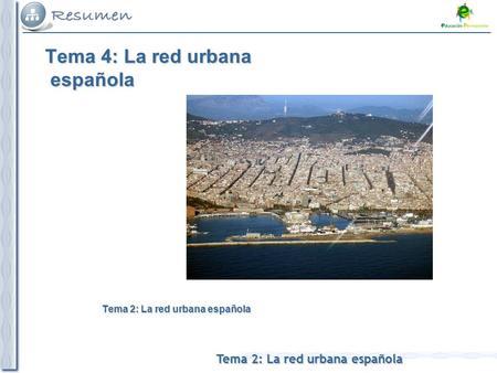 Tema 4: La red urbana española
