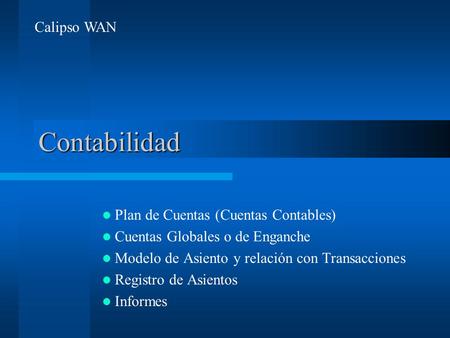Contabilidad Calipso WAN Plan de Cuentas (Cuentas Contables)