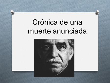 Crónica de una muerte anunciada