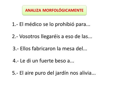 ANALIZA MORFOLÓGICAMENTE