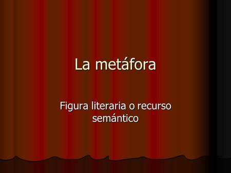 Figura literaria o recurso semántico