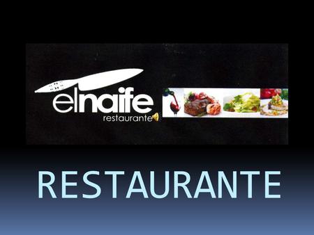 RESTAURANTE. C/ Los Jazmines Nº 4, Frente Clínica Roca San Agustín – San Bartolomé de Tirajana – Gran Canaria Telf.: 928 730 222