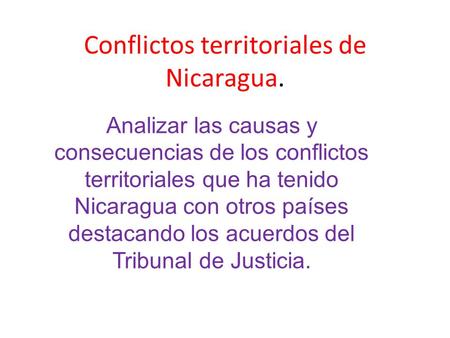Conflictos territoriales de Nicaragua.