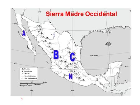Sierra Madre Occidental 1. Yucatan Peninsula 2 Baja California 3.