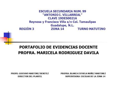 PORTAFOLIO DE EVIDENCIAS DOCENTE PROFRA. MARICELA RODRIGUEZ DAVILA