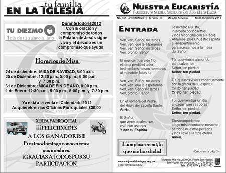 No. 365 4° DOMINGO DE ADVIENTO Mes del Servicio 18 de Diciembre 2011 (Credo en la pág. 5) Ya está a la venta el Calendario 2012 Adquiérelo en las Oficinas.