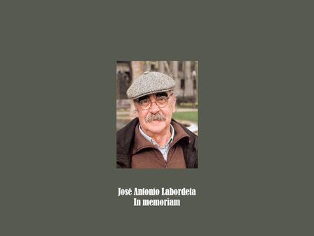 José Antonio Labordeta In memoriam ZARAGOZA 2010.