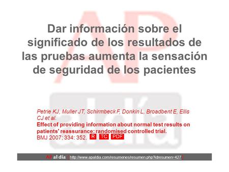 Dar información sobre el significado de los resultados de las pruebas aumenta la sensación de seguridad de los pacientes AP al día [