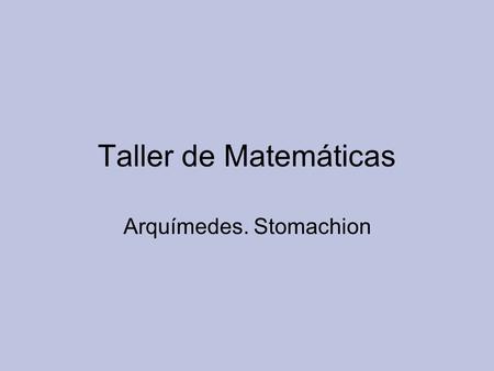 Arquímedes. Stomachion
