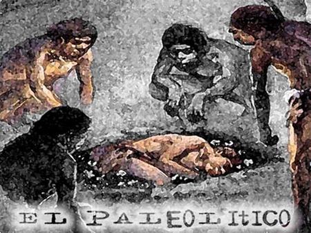 El Paleolítico es la “edad de la piedra antigua”, abarca desde el origen de la humanidad hasta hace aproximadamente años a.d.e. Los creadores de.