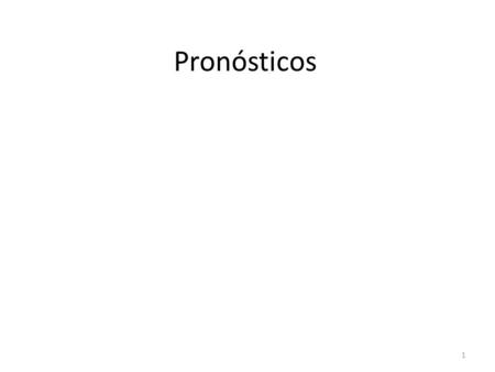 Pronósticos.