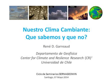 Nuestro Clima Cambiante: