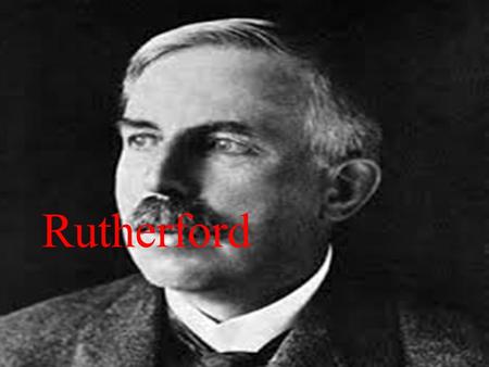 Rutherford.