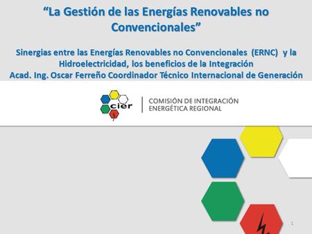 “La Gestión de las Energías Renovables no Convencionales”