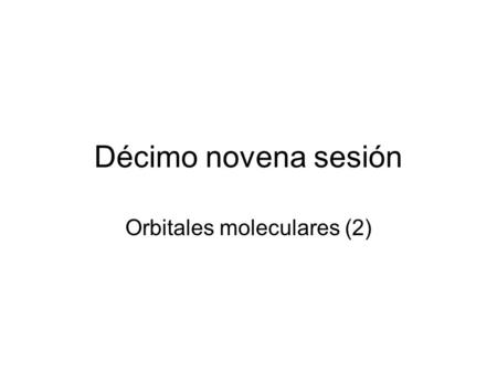 Orbitales moleculares (2)