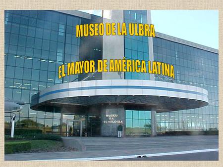 EL MAYOR DE AMÉRICA LATINA