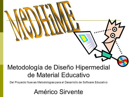 Metodología de Diseño Hipermedial de Material Educativo