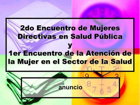 2do Encuentro de Mujeres Directivas en Salud Pública y 1er Encuentro de la Atención de la Mujer en el Sector de la Salud anuncio.