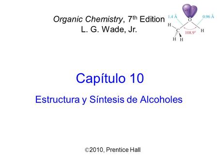 Estructura y Síntesis de Alcoholes