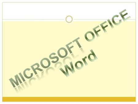 Microsoft OFFICE Word.