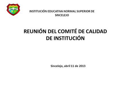 INSTITUCIÓN EDUCATIVA NORMAL SUPERIOR DE SINCELEJO