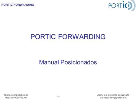 PORTIC FORWARDING Manual Posicionados.