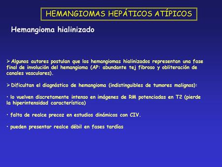 HEMANGIOMAS HEPÁTICOS ATÍPICOS