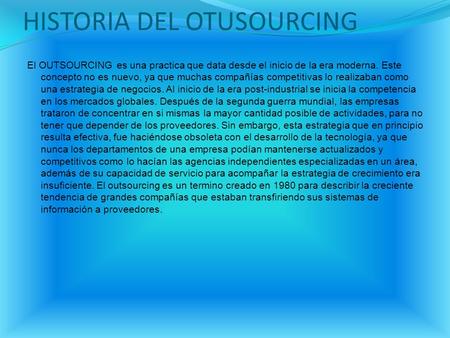 HISTORIA DEL OTUSOURCING