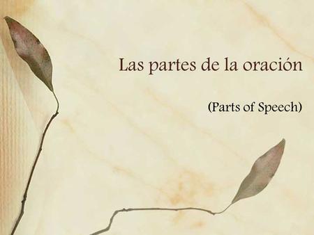 Las partes de la oración