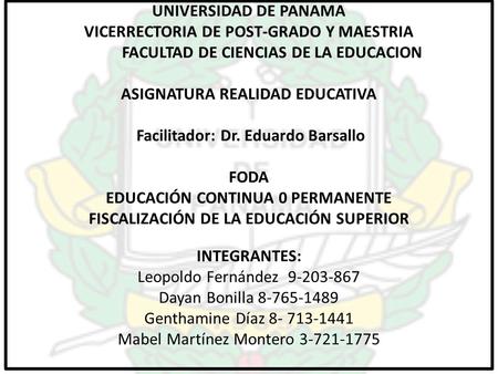 EDUCACIÓN CONTINUA 0 PERMANENTE FISCALIZACIÓN DE LA EDUCACIÓN SUPERIOR