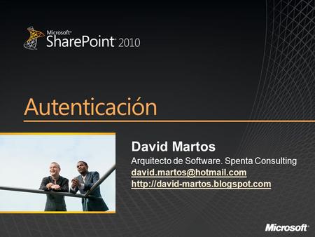 Autenticación David Martos Arquitecto de Software. Spenta Consulting