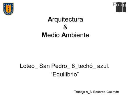 Arquitectura & Medio Ambiente
