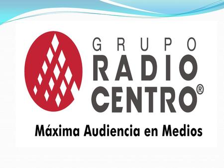 Los orígenes del Grupo Radio Centro en la radiodifusión se remontan a hace más de 45 años, su fundador Don Francisco Aguirre J. inició actividades en 1946.