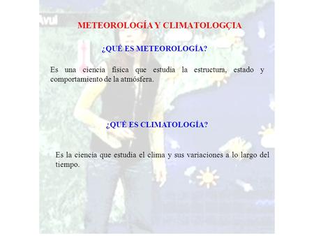 METEOROLOGÍA Y CLIMATOLOGÇIA