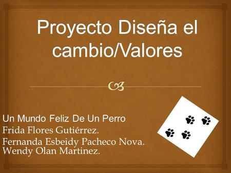 Proyecto Diseña el cambio/Valores