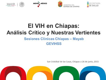 El VIH en Chiapas: Análisis Crítico y Nuestras Vertientes