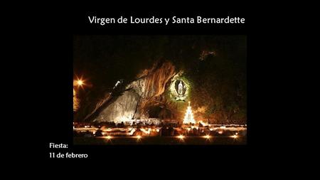 Virgen de Lourdes y Santa Bernardette