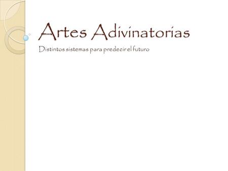 Distintos sistemas para predecir el futuro