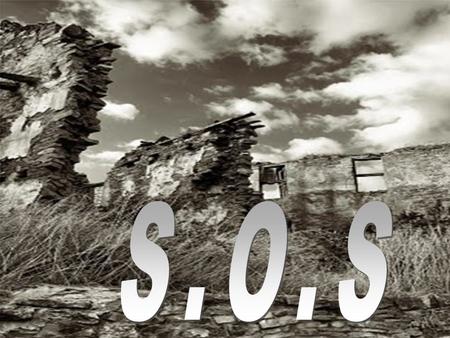 S.O.S.