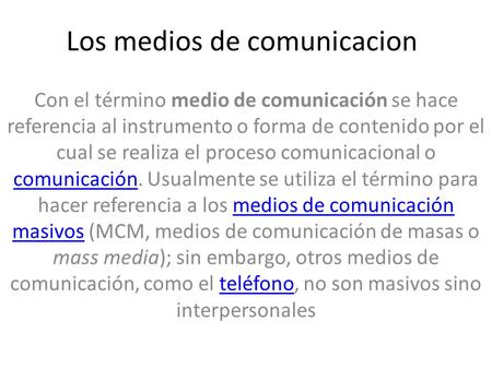 Los medios de comunicacion
